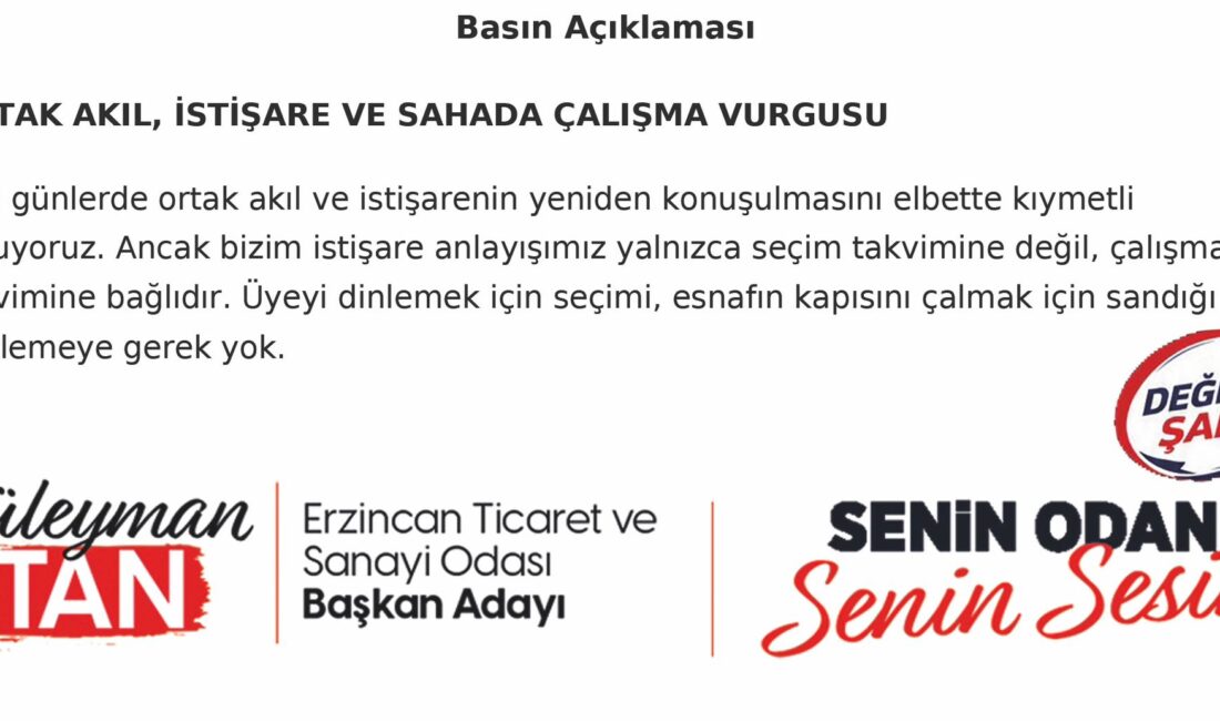 Erzincan Ticaret ve Sanayi Odası Başkan Adayı Süleyman Tan, ortak